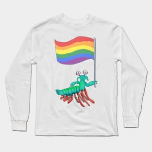 Mantis Shrimp Pride! Long Sleeve T-Shirt